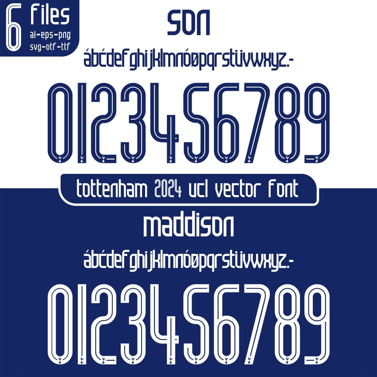 Tottenham UCL 2024 football jersey font for Tottenham Hotspur — vector letters and numbers preview